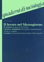 Quaderni di sociologia. Vol. 29: Il lavoro nel Mezzogiorno.