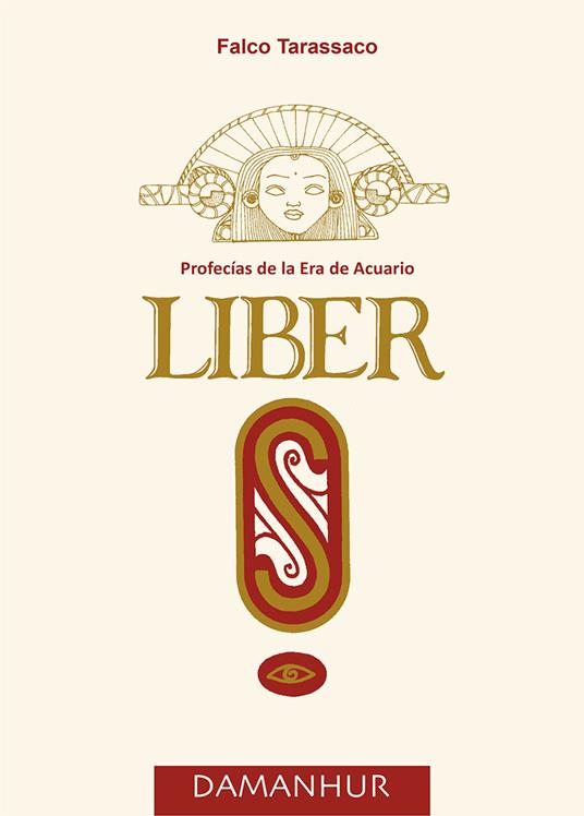 Liber S. Profecías de la era de acuario. Ediz. multilingue - Oberto Airaudi - copertina