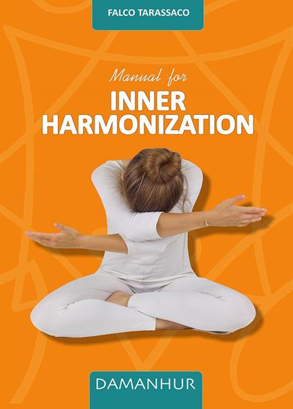 Manual for inner harmonization - Falco Tarassaco - copertina