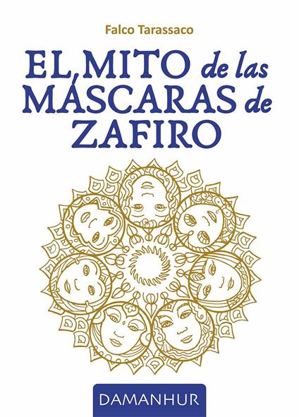 El mito de las máscaras de zafiro - Oberto Airaudi - copertina