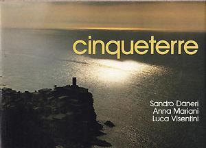Cinqueterre. «O passàvu de chi...» - Sandro Daneri - copertina