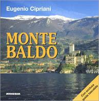 Monte Baldo. Guida turistico-escursionistica - Eugenio Cipriani - copertina