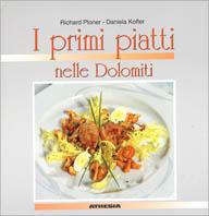 I primi piatti nelle Dolomiti - Richard Ploner - copertina