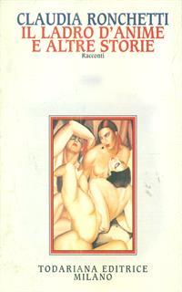 Il ladro d'anime e altri racconti