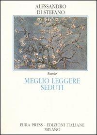 Meglio leggere seduti - Alessandro Di Stefano - copertina