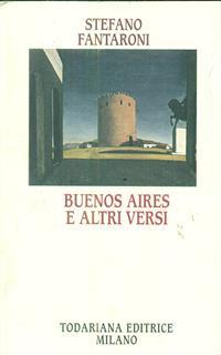 Buenos Aires e altri versi