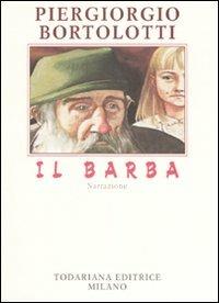 Il barba - Piergiorgio Bortolotti - copertina