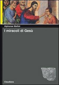 I miracoli di Gesù - Alphonse Maillot - copertina