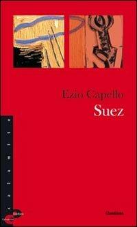 Suez - Ezio Capello - copertina