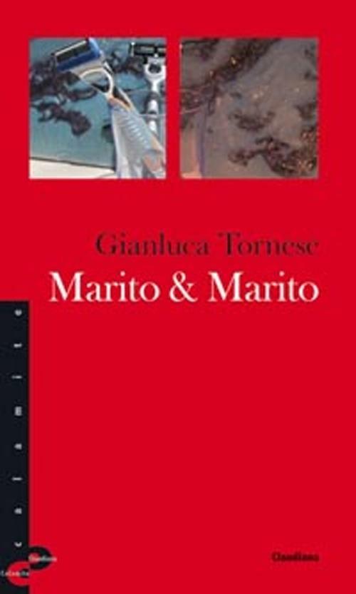 Marito & marito - Gianluca Tornese - copertina