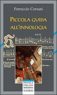 Piccola guida all'innologia - Ferruccio Corsani - copertina