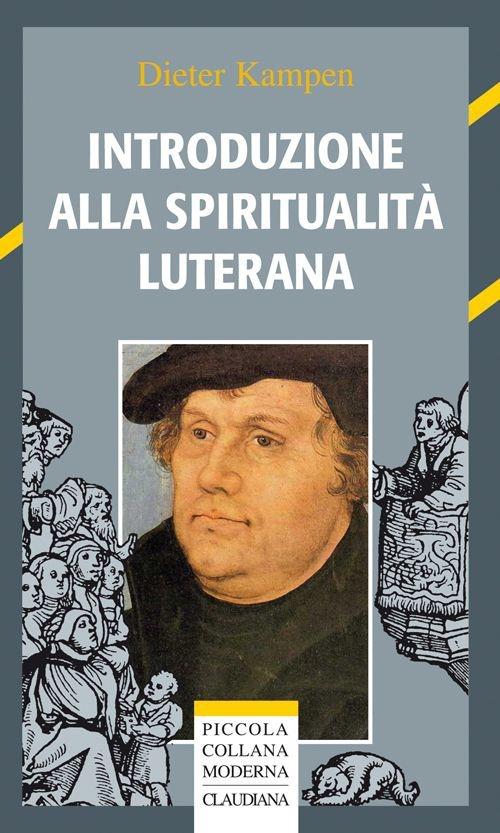 Introduzione alla spiritualità luterana - Dieter Kampen - copertina