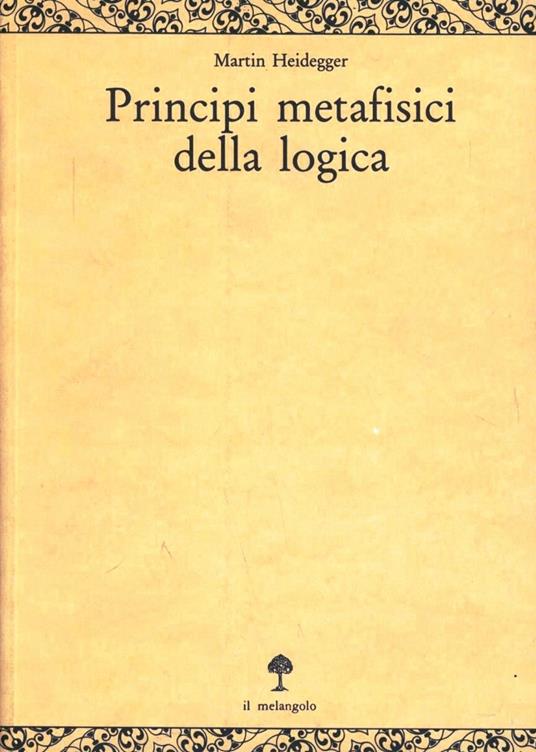 Principi metafisici della logica - Martin Heidegger - copertina
