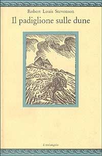 Il padiglione sulle dune - Robert Louis Stevenson - copertina