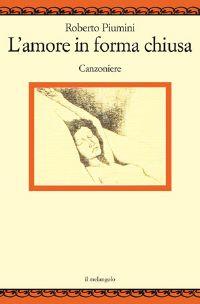 Amore in forma chiusa - Roberto Piumini - copertina