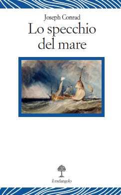 Lo specchio del mare - Joseph Conrad - copertina
