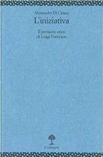 L' iniziativa. Il pensiero etico di Luigi Pareyson