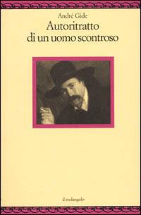 Autoritratto di un uomo scontroso - André Gide - copertina