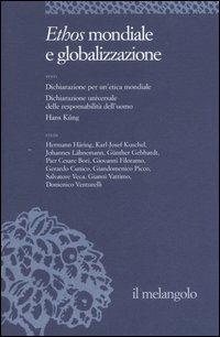 Ethos e poiesis. Vol. 7: Ethos mondiale e globalizzazione. - copertina