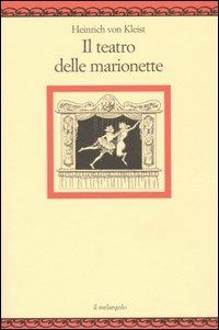 Il teatro delle marionette - Heinrich von Kleist - copertina