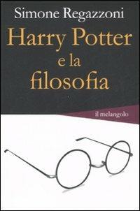 Harry Potter e la filosofia - Simone Regazzoni - copertina