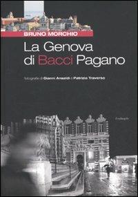 La Genova di Bacci Pagano - Bruno Morchio - copertina