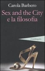 Sex and the city e la filosofia