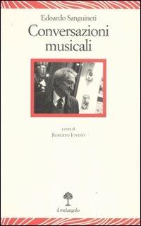 Conversazioni musicali - Edoardo Sanguineti - copertina