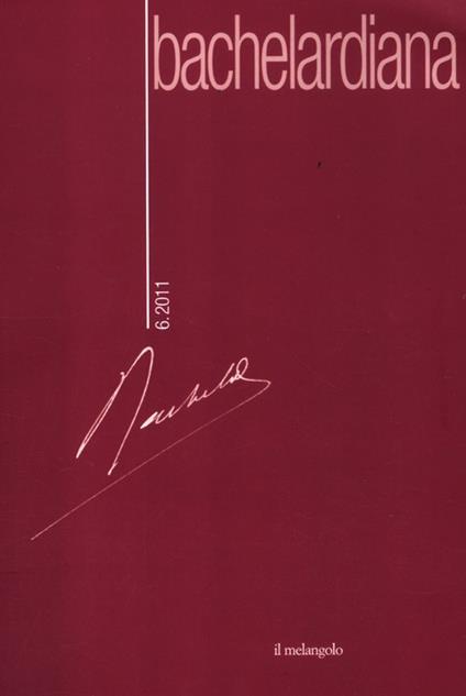 Bachelardiana (2011). Ediz. bilingue. Vol. 6: Fantastica trascendentale - copertina