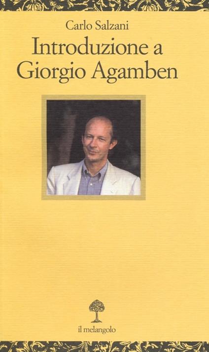 Introduzione a Giorgio Agamben - Carlo Salzani - copertina
