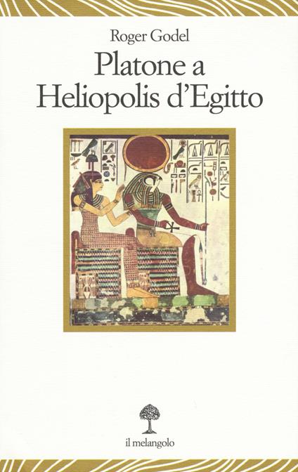 Platone a Heliopolis d'Egitto - Roger Godel - copertina