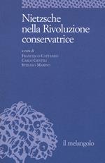 Nietzsche nella rivoluzione conservatrice