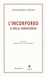 L'incorporeo o della conoscenza