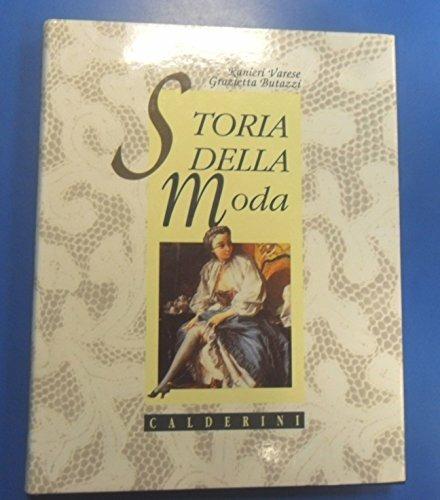 Storia della moda - Ranieri Varese,Grazietta Butazzi - copertina