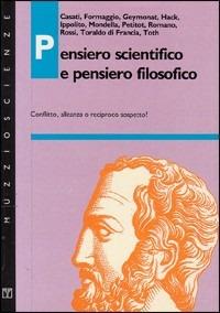 Pensiero scientifico e pensiero filosofico. Conflitto, alleanza o reciproco sospetto? - copertina