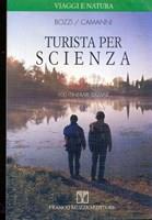 Turista per scienza. 100 itinerari italiani