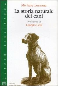 La storia naturale dei cani - Michele Lessona - copertina
