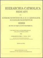 Hierarchia catholica. Vol. 2: 1431-1503.