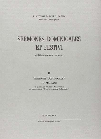 Sermones dominicales et festivi. Vol. 2: Sermones dominicales et mariani. - Antonio di Padova (sant') - copertina