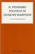 Il pensiero politico di Jacques Maritain