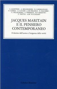 Jacques Maritain e il pensiero contemporaneo - copertina