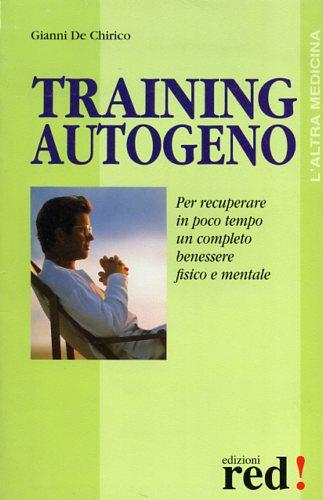 Training autogeno - Gianni De Chirico - copertina