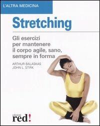 Stretching - Arthur Balaskas,John L. Stirk - copertina