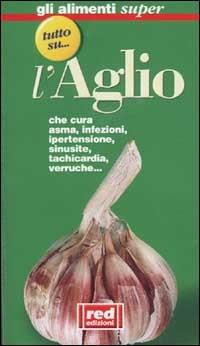 Tutto su... l'aglio - copertina