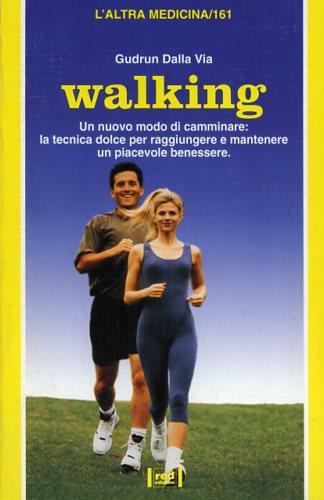 Walking - Gudrun Dalla Via - copertina