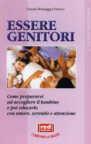 Essere genitori - Grazia Honegger Fresco - copertina