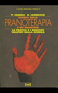 Ricerca sulla pranoterapia e sui guaritori