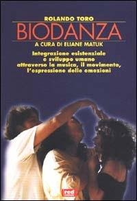 Biodanza - Rolando Toro - copertina