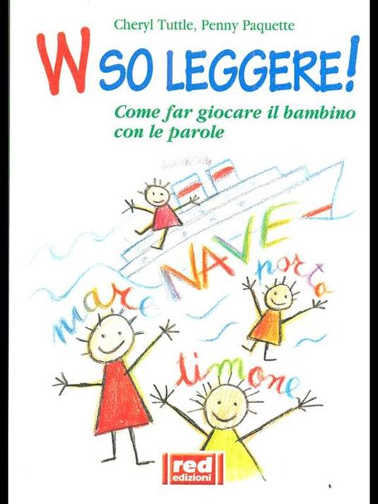 W so leggere! - Cheryl Tuttle,Penny Paquette - copertina