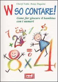 W so contare! - Cheryl Tuttle,Penny Paquette - copertina